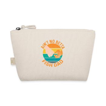 Ain't No Betta Fish Dad Aquarium Owner Fish Keepin - Bio-Täschchen - Natur - Vorne