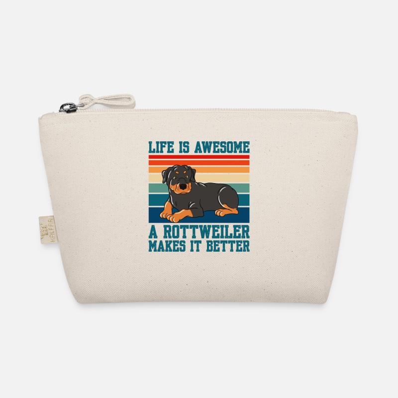 Life Is Awesome A Rottweiler Makes It Better Organic Pouch