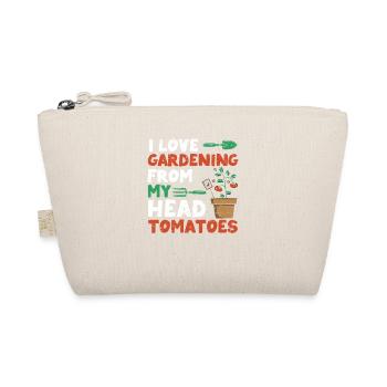 Ich liebe Gartenarbeit aus meinem Kopf Tomaten - Bio-Täschchen - Natur - Vorne
