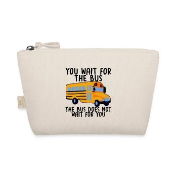 Vous attendez le bus Le bus n’attend pas 1 - Trousse biologique - nature - Devant