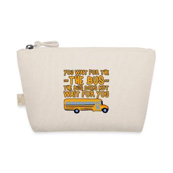 Vous attendez le bus Le bus n’attend pas 4 - Trousse biologique - nature - Devant