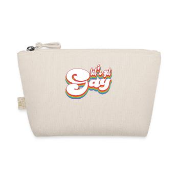 Pride Month LGBTQ - Let's Get Gay - Organic Pouch - nature - Front