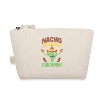 Nacho Average Gardener Funny Garden - Organic Pouch - nature - Front