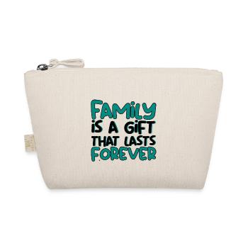 Family Is A Gift That Lasts Forever 3 - Organic Pouch - nature - Front