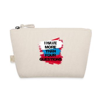I Have More Than Four Questions Vintage Simple - Organic Pouch - nature - Front