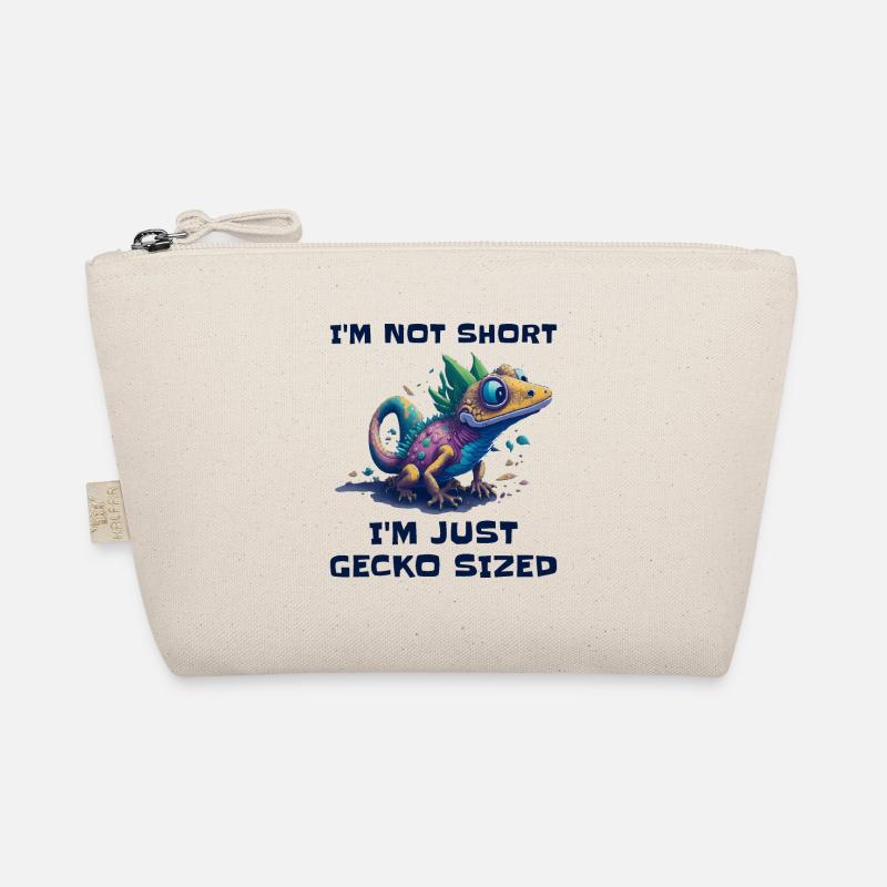 "I'm Not Short, I'm Just Gecko Sized" Cute Gecko Organic Pouch