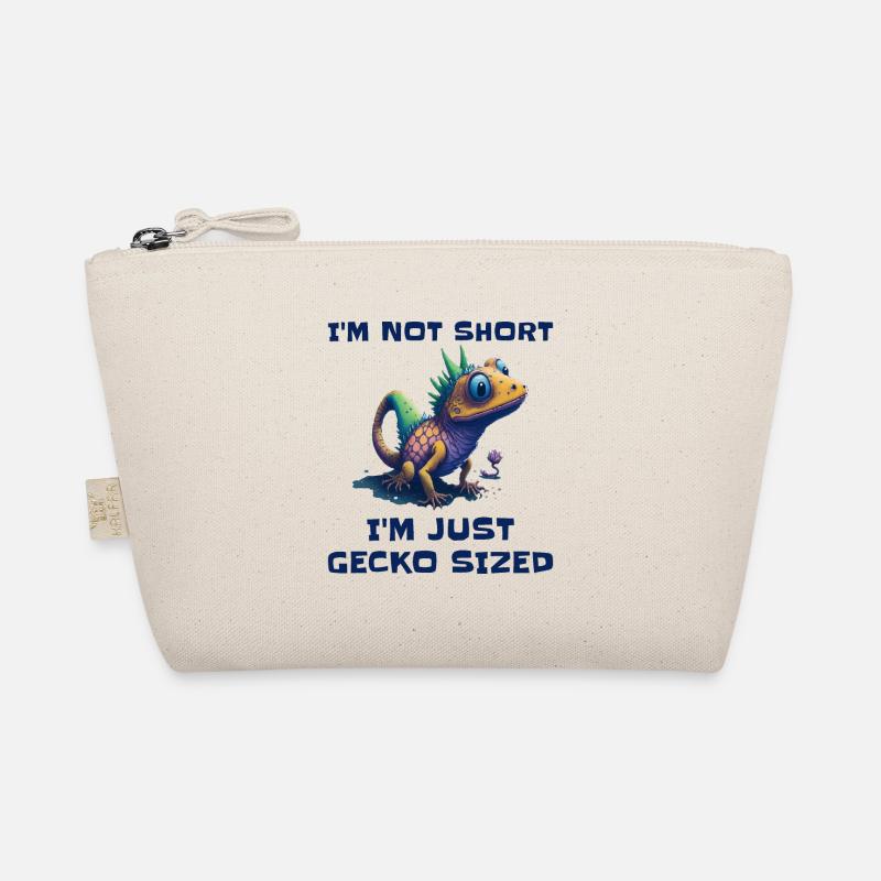 "I'm Not Short, I'm Just Gecko Sized" Cute Gecko Organic Pouch