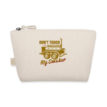 Don't Touch My Smoker Smoker BBQ Grilling - Bio-Täschchen - Natur - Vorne