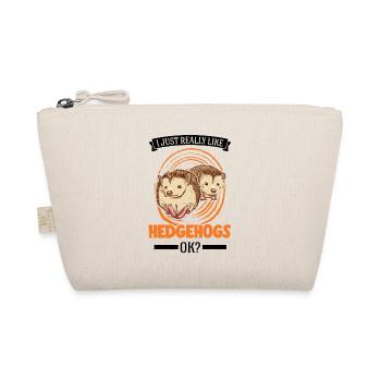 I just like hedgehogs - Organic Pouch - nature - Front