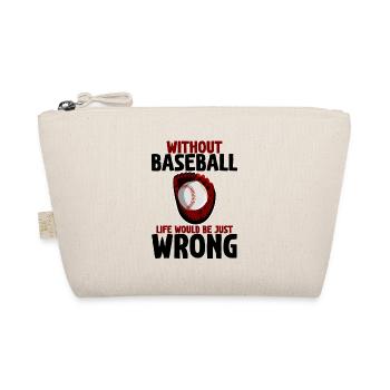 Without Baseball, Life Would Be Just Wrong 2 - Bio-Täschchen - Natur - Vorne