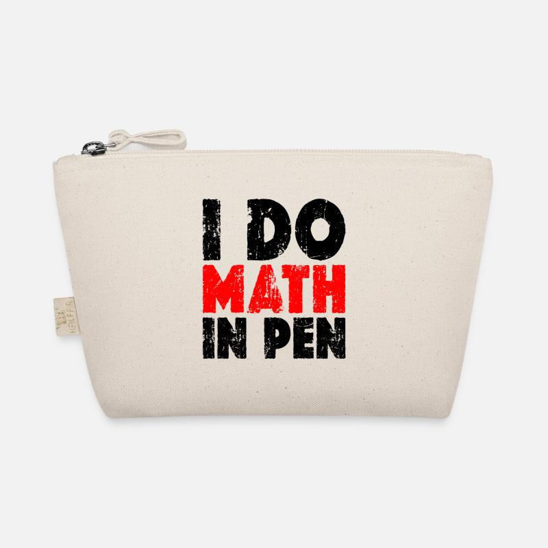 I Do Math In Pen 12 Bio-Täschchen