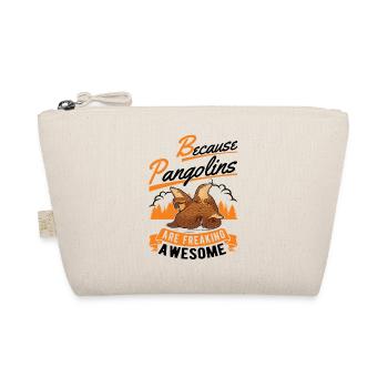 Because Pangolins are freaking awesome - Organic Pouch - nature - Front