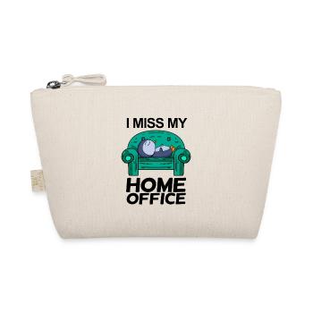 Home Office Miss Humor Funny - Organic Pouch - nature - Front