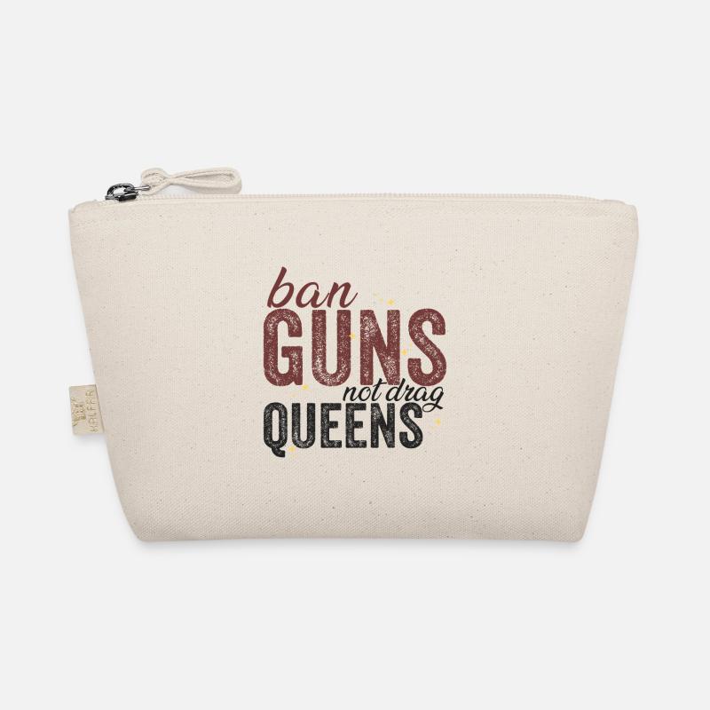 Ban Guns Not Drag Queens Organic Pouch