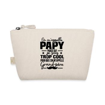 Papy car je suis trop cool / Cadeau grand-père - Trousse biologique - nature - Devant