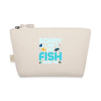 Sorry I Can't My Fish Need Me Fish Keeping Aquariu - Bio-Täschchen - Natur - Vorne