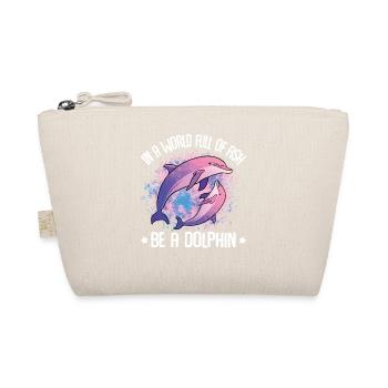 In A World Full Of Fish Be A Dolphin - Bio-Täschchen - Natur - Vorne