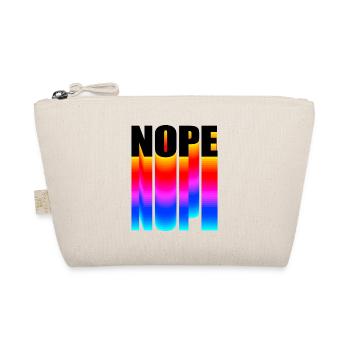 Nope NOPE nope - Organic Pouch - nature - Front