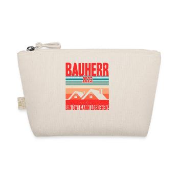 Bauherr 2023 Bin Da! Kann Losgehen! Bauherr Gesche - Bio-Täschchen - Natur - Vorne