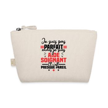Je suis pas parfait mais je suis aide soignant - Trousse biologique - nature - Devant