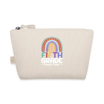 Fifth Grade Dream Team 5th Student Teacher Back - Organic Pouch - nature - Front