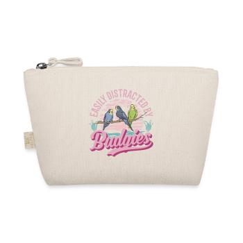 Easily distracted by Budgies Budgie - Organic Pouch - nature - Front