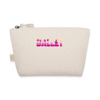 Ballet Dancer Dance Girl Ballerina - Organic Pouch - nature - Front