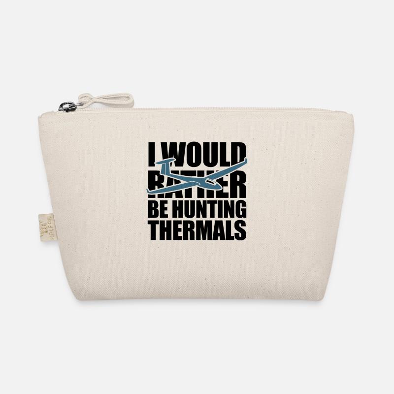 I would rather be hunting thermals - Glider Organic Pouch