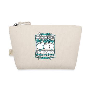Introverted But Willing To Discuss Bridges Crowns - Organic Pouch - nature - Front