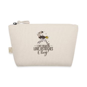 Je viens de flipper l’amour des autruches Okey? Autruche - Trousse biologique - nature - Devant