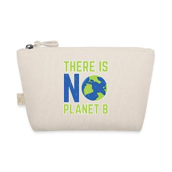 There is no Planet B - Bio-Täschchen - Natur - Vorne