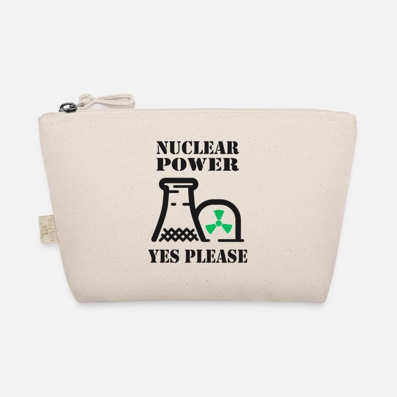 Nuclear Power, Yes Please, Nuclear Energy Organic Pouch