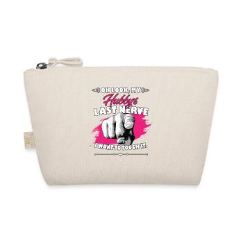 Look My Hubby's Last Nerve Funny Husband Wife - Organic Pouch - nature - Front