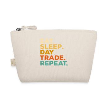 Eat Sleep Day Trade Repeat Stock Market Trader - Organic Pouch - nature - Front