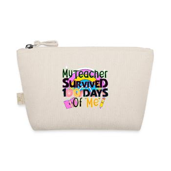 My Teacher Survived 100th Day Of Me Funny School - Organic Pouch - nature - Front