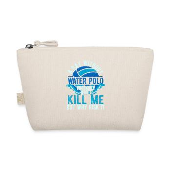 Une journée sans water-polo drôle de fan de sport - Trousse biologique - nature - Devant