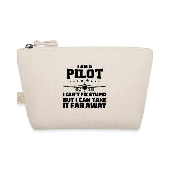 I Am A Pilot I Can't Fix Stupid Sarcastic Gifts - Organic Pouch - nature - Front