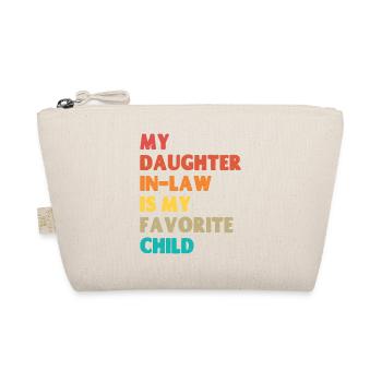 Ma belle-fille est mon enfant préféré - Trousse biologique - nature - Devant