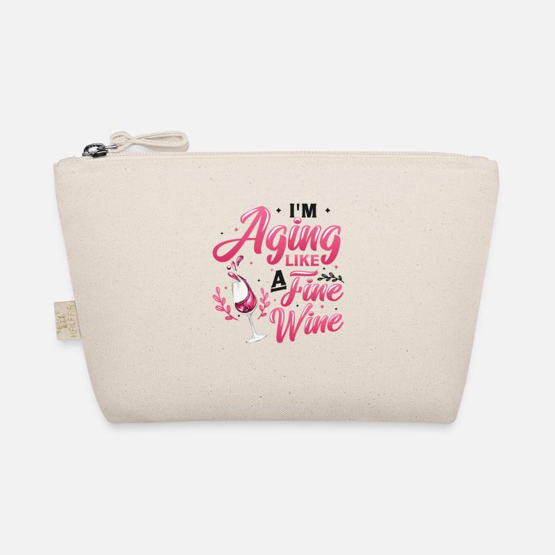 I age, like a good wine Organic Pouch