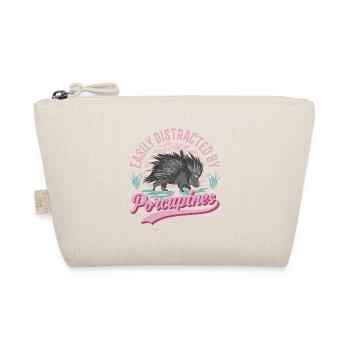 Easily distracted by Porcupines Porcupine - Organic Pouch - nature - Front