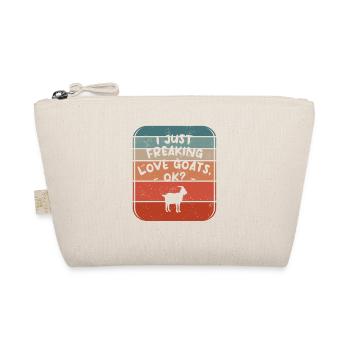 I Just Freaking Love Goats Ok Goat Lover - Organic Pouch - nature - Front