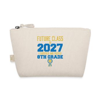Future Class Of 2027 I Survived Passed 8th Grade - Organic Pouch - nature - Front