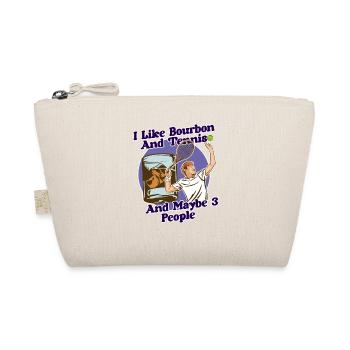 I like bourbon and tennis Funny humor Sports - Organic Pouch - nature - Front