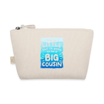 Ich mag ein bisschen sein, aber ich werde ein großer Cousin sein - Bio-Täschchen - Natur - Vorne