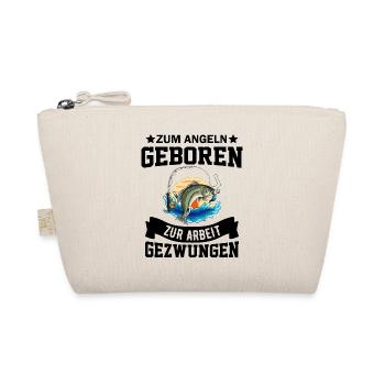 Zum Angeln geboren zum Arbeiten gezwunen Angler - Bio-Täschchen - Natur - Vorne