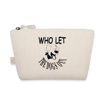 Dog Dog Saying Dog Trainer Dog Gift Idea - Organic Pouch - nature - Front