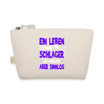 Ein Leben ohne Schlager ist möglich aber sinnlos - Bio-Täschchen - Natur - Vorne