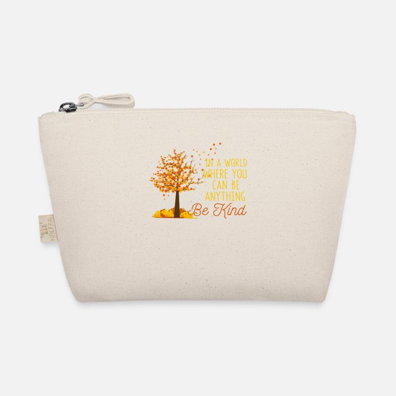 In einer Welt, in der man alles sein kann, sei Bio-Täschchen