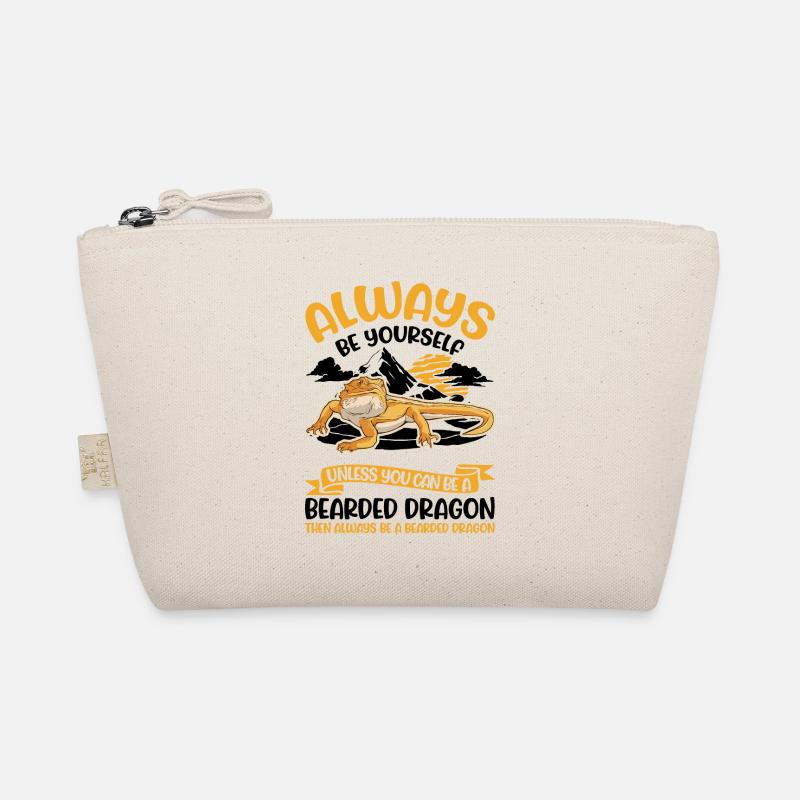 Always be yourself Bearded Dragon Bartagame Pogona Organic Pouch