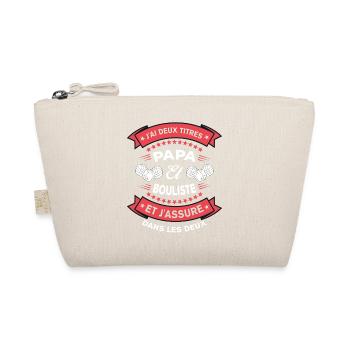 Deux Titres Papa Et Bouliste Cadeau Pétanque - Trousse biologique - nature - Devant
